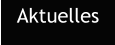 Aktuelles